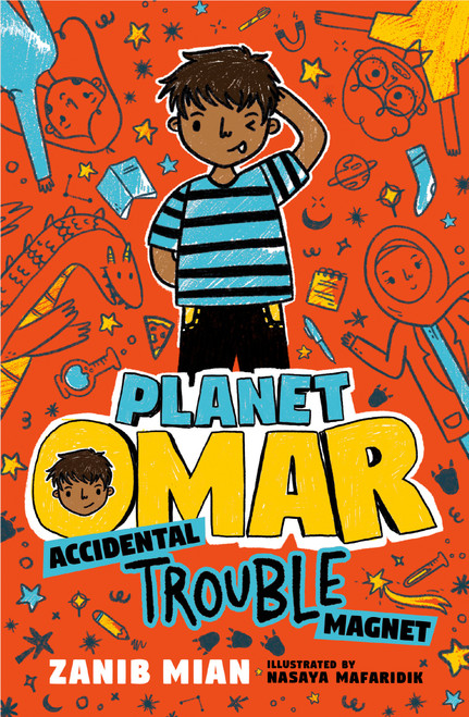 Planet Omar: Accidental Trouble Magnet - 9780593109236 by Zanib Mian, Nasaya Mafaridik, 9780593109236