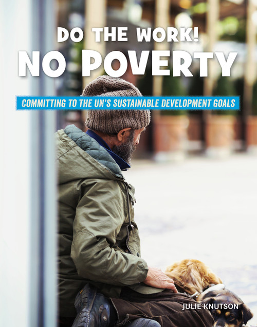 Do the Work! No Poverty - 9781668900376 by Julie Knutson, 9781668900376