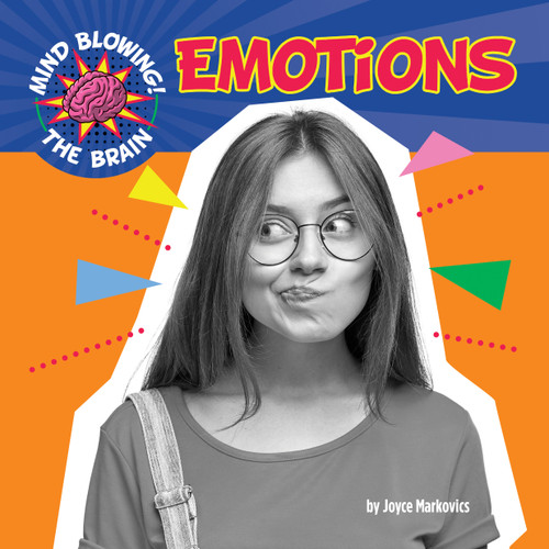 Emotions - 9781668900673 by Joyce Markovics, 9781668900673