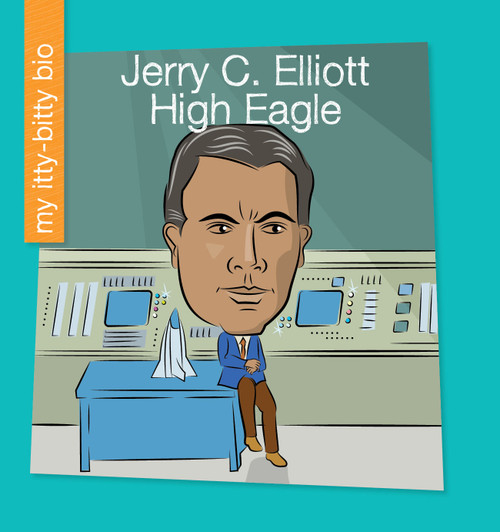 Jerry C. Elliott High Eagle by June Thiele, Jeff Bane, 9781534198937
