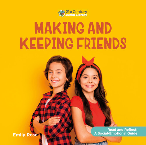 Making and Keeping Friends by Emily Rose, 9781534199101