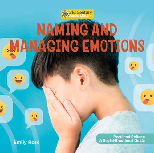 Naming and Managing Emotions by Emily Rose, 9781534199071
