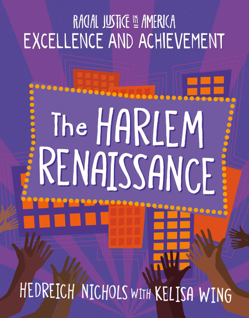 The Harlem Renaissance - 9781534199309 by Hedreich Nichols, Kelisa Wing, 9781534199309