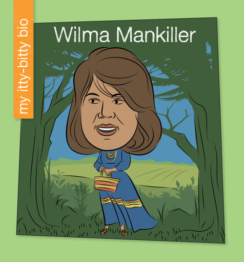 Wilma Mankiller - 9781668900086 by June Thiele, Jeff Bane, 9781668900086