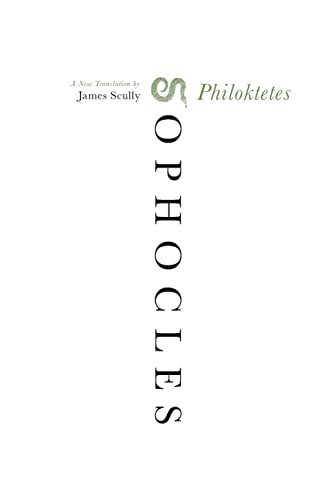 Philoktetes (A New Translation) by Sophocles, 9780062132161