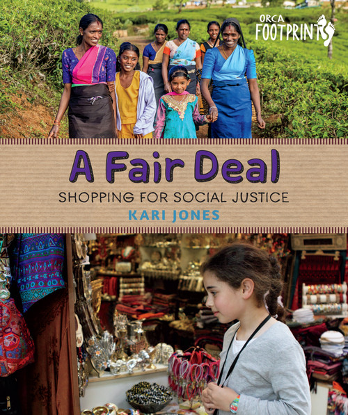 A Fair Deal (Shopping for Social Justice) - 9781459835092 by Kari Jones, 9781459835092