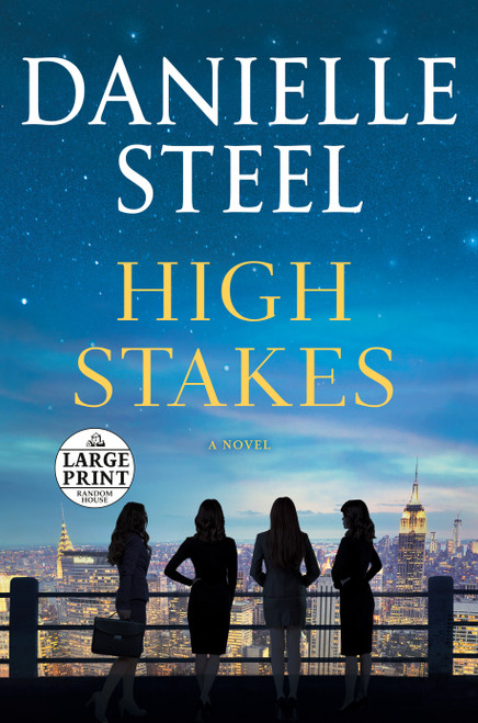 High Stakes (A Novel) - 9780593584415 by Danielle Steel, 9780593584415