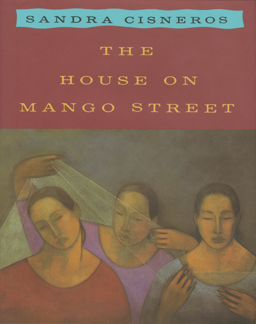 The House on Mango Street by Sandra Cisneros, 9780679433354