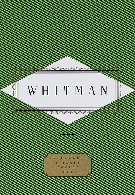 Whitman: Poems (Edited by Peter Washington) (Miniature Edition) by Walt Whitman, Peter Washington, 9780679436324