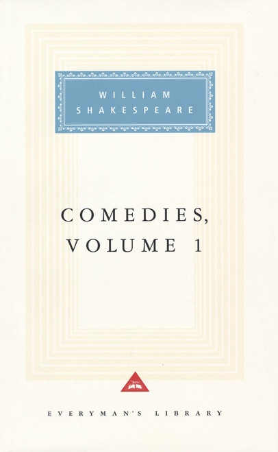 Comedies, Volume 1 (Introduction by Tony Tanner) by William Shakespeare, Tony Tanner, 9780679443636