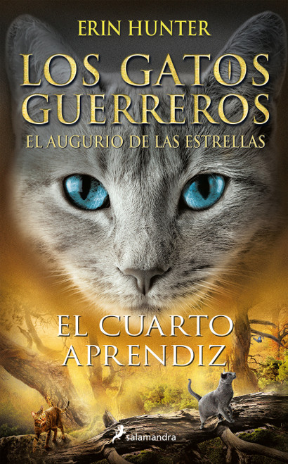 El cuarto aprendiz / The Fourth Apprentice (Spanish Edition) by Erin Hunter, 9788418174292