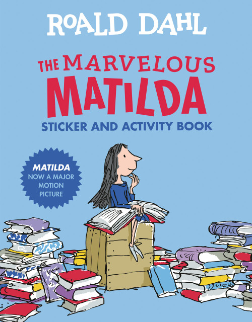 The Marvelous Matilda Sticker and Activity Book by Roald Dahl, Quentin Blake, 9780451533975