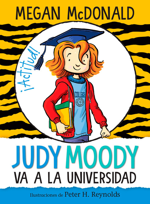 Judy Moody va a la universidad / Judy Moody Goes to College (Spanish Edition) by Megan McDonald, 9781644733424