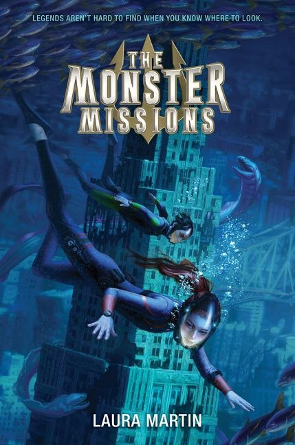 The Monster Missions - 9780062894397 by Laura Martin, 9780062894397