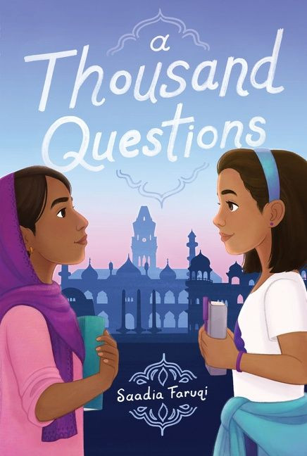 A Thousand Questions - 9780062943217 by Saadia Faruqi, 9780062943217