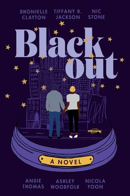 Blackout (A Novel) - 9780063088108 by Dhonielle Clayton, Tiffany D. Jackson, Nic Stone, Angie Thomas, Ashley Woodfolk, Nicola Yoon