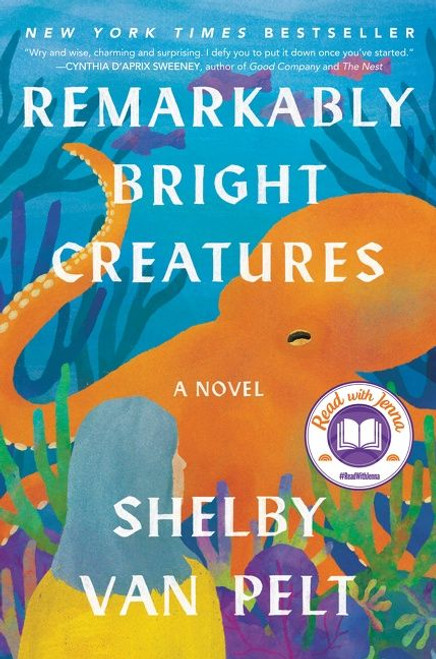 Remarkably Bright Creatures (A Novel) by Shelby Van Pelt, 9780063204157