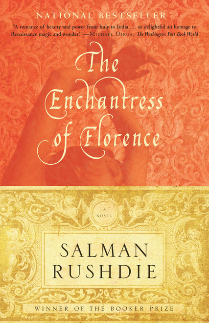 The Enchantress of Florence (A Novel) by Salman Rushdie, 9780679640516