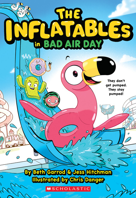 The Inflatables in Bad Air Day (The Inflatables #1) by Beth Garrod, Jess Hitchman, Chris Danger, 9781338748970