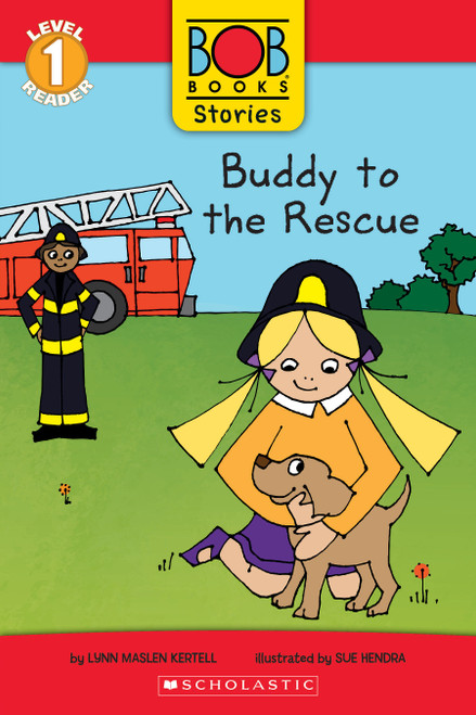 Buddy to the Rescue (Bob Books Stories: Scholastic Reader, Level 1) - 9781338805086 by Lynn Maslen Kertell, Sue Hendra, 9781338805086