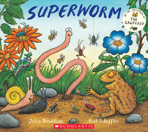 Superworm - 9781338827255 by Julia Donaldson, Axel Scheffler, 9781338827255