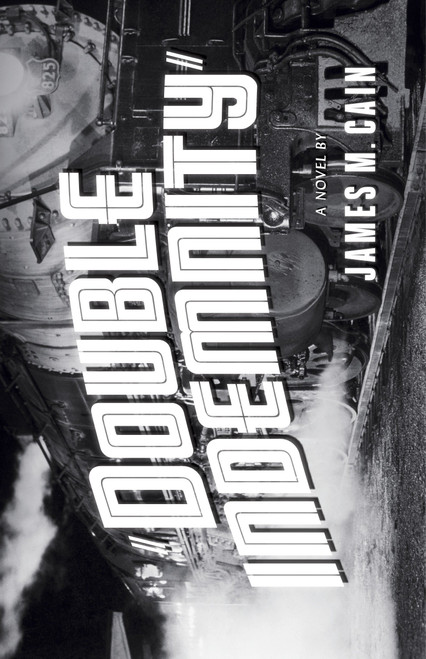 Double Indemnity by James M. Cain, 9780679723226