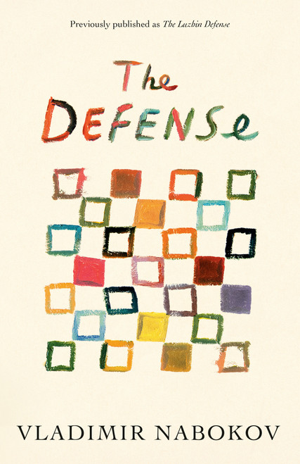 The Defense (Previously published as The Luzhin Defense) by Vladimir Nabokov, 9780679727224
