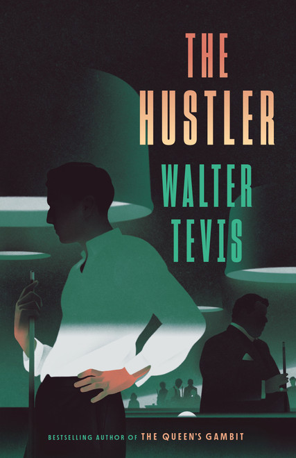 The Hustler by Walter Tevis, 9780593467503