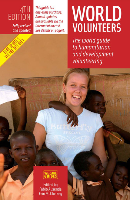 World Volunteers, 4th Edition (The World Guide to Voluntary Work in Nature Conservation) by Fabio Ausenda, Erin McCloskey, 9788889060131