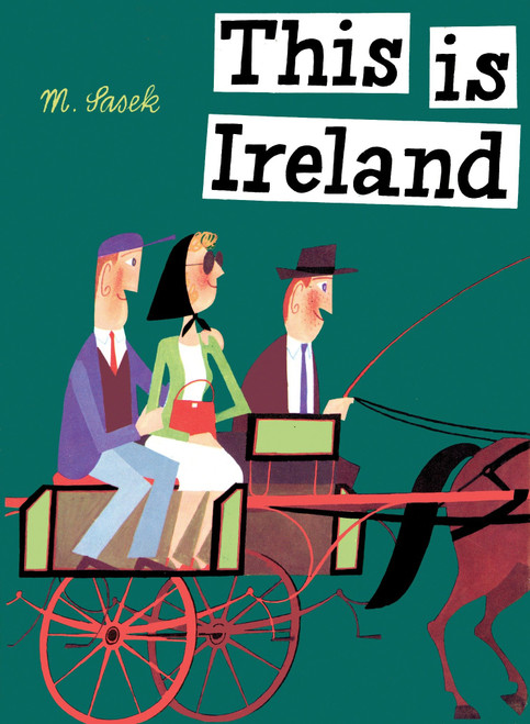 This Is Ireland by M. Sasek, 9780789312242