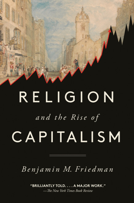 Religion and the Rise of Capitalism - 9780593311097 by Benjamin M. Friedman, 9780593311097