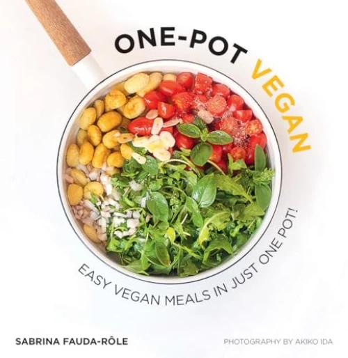 One-Pot Vegan (Easy Vegan Meals in Just One Pot) by Sabrina Fauda-Rôle, 9781784884833