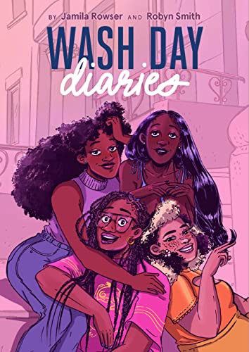 Wash Day Diaries by Jamila Rowser, Robyn Smith, 9781797205458