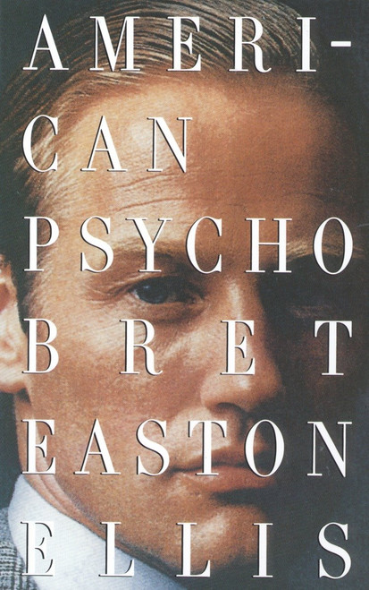 American Psycho by Bret Easton Ellis, 9780679735779