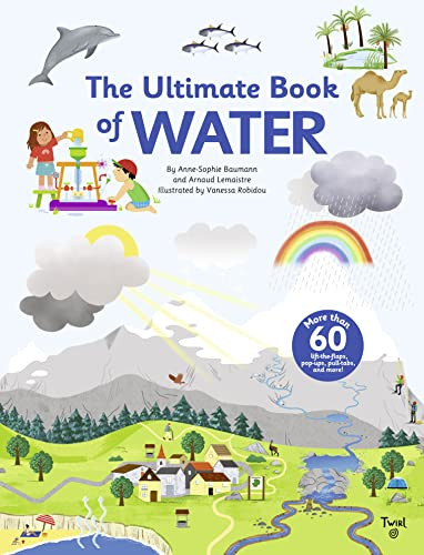 The Ultimate Book of Water by Anne-Sophie Baumann, Vanessa Robidou, 9791036338793