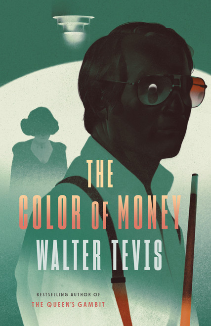 The Color of Money - 9780593467497 by Walter Tevis, 9780593467497