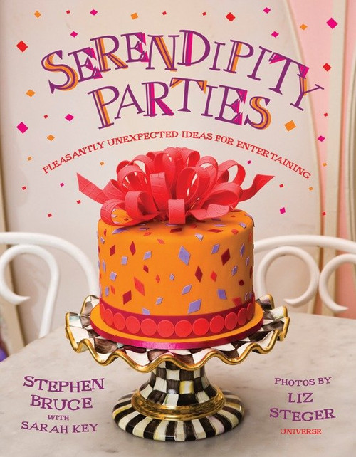 Serendipity Parties (Pleasantly Unexpected Ideas for Entertaining) - 9780789320421 by Stephen Bruce, Sarah Key, Liz Steger, Seymour Chwast, 9780789320421