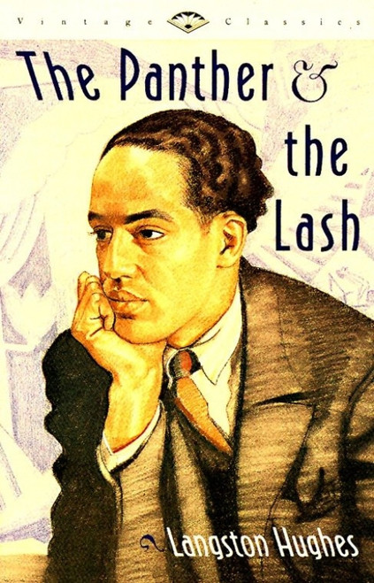The Panther and the Lash by Langston Hughes, 9780679736592