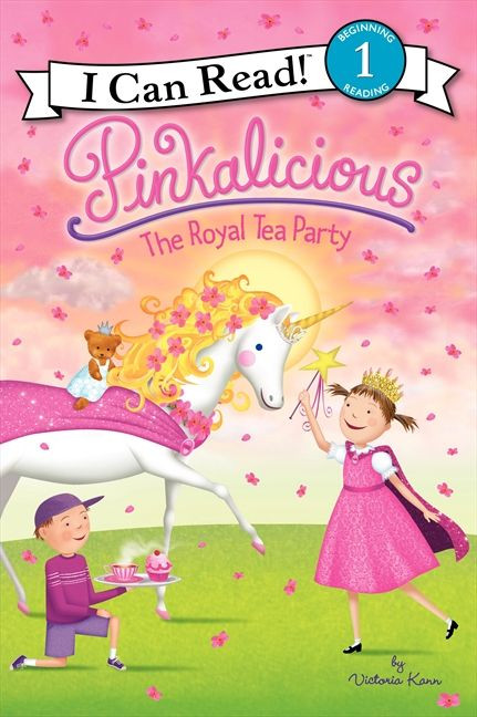 Pinkalicious: The Royal Tea Party by Victoria Kann, Victoria Kann, 9780062187918