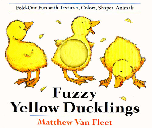 Fuzzy Yellow Ducklings by Matthew Van Fleet, 9780803717596