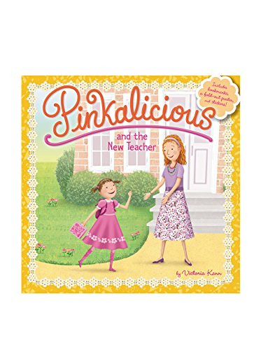 Pinkalicious and the New Teacher by Victoria Kann, Victoria Kann, 9780062189134