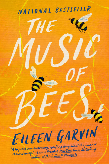 The Music of Bees (A Novel) - 9780593183939 by Eileen Garvin, 9780593183939