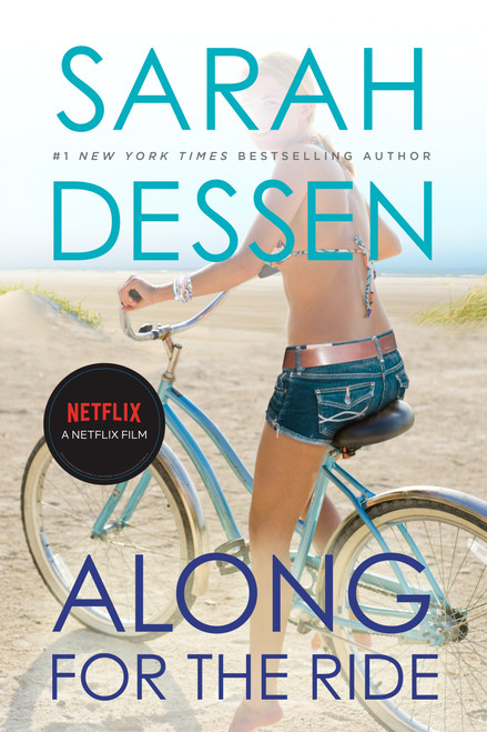 Along for the Ride ((Movie Tie-In)) by Sarah Dessen, 9780593525005