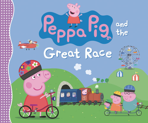 Peppa Pig and the Great Race ((A Story of Teamwork, Determination, and Friendly Competition - Perfect for Toddlers, Preschoolers, and Kids Ages 2-5)) by Candlewick Press, 9781536224139