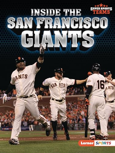 Inside the San Francisco Giants - 9781728449487 by Jon M. Fishman, 9781728449487