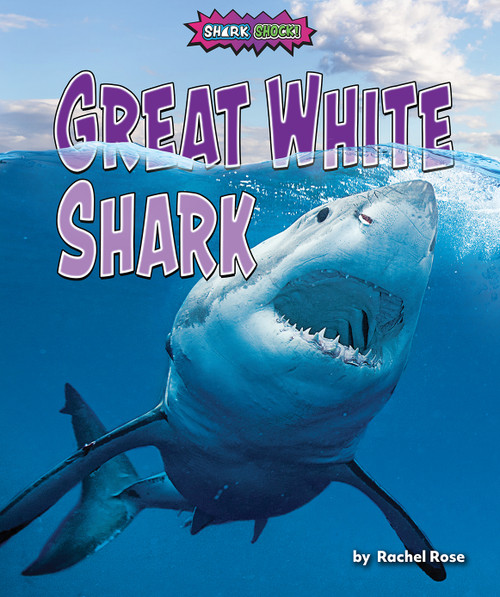 Great White Shark - 9781636915401 by Rachel Rose, 9781636915401