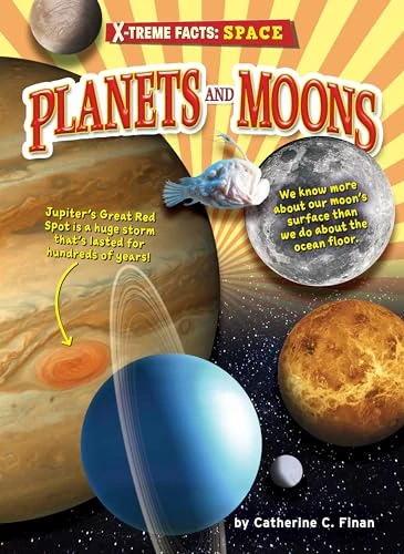 Planets and Moons by Catherine C. Finan, 9781636915098