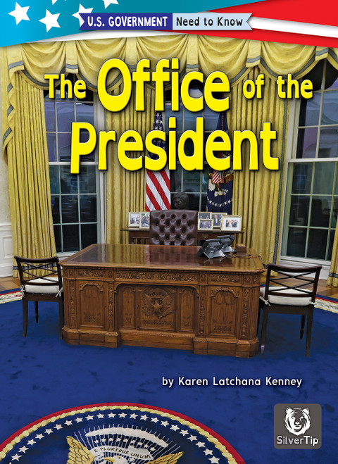 The Office of the President by Karen Latchana Kenney, 9781636916071