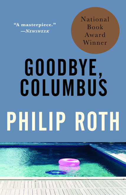 Goodbye, Columbus (and Five Short Stories) by Philip Roth, 9780679748267