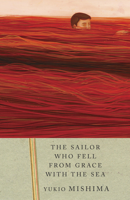 The Sailor Who Fell from Grace with the Sea by Yukio Mishima, John Nathan, 9780679750154